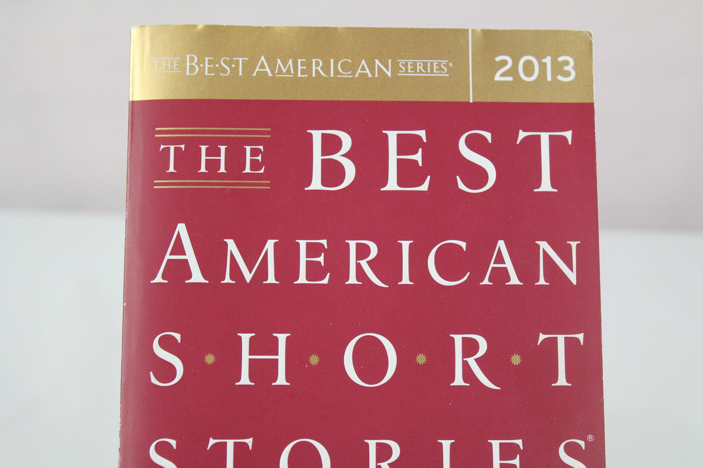 The Best American Short Stories 2013 by Elizabeth Strout, Heidi Pitlor