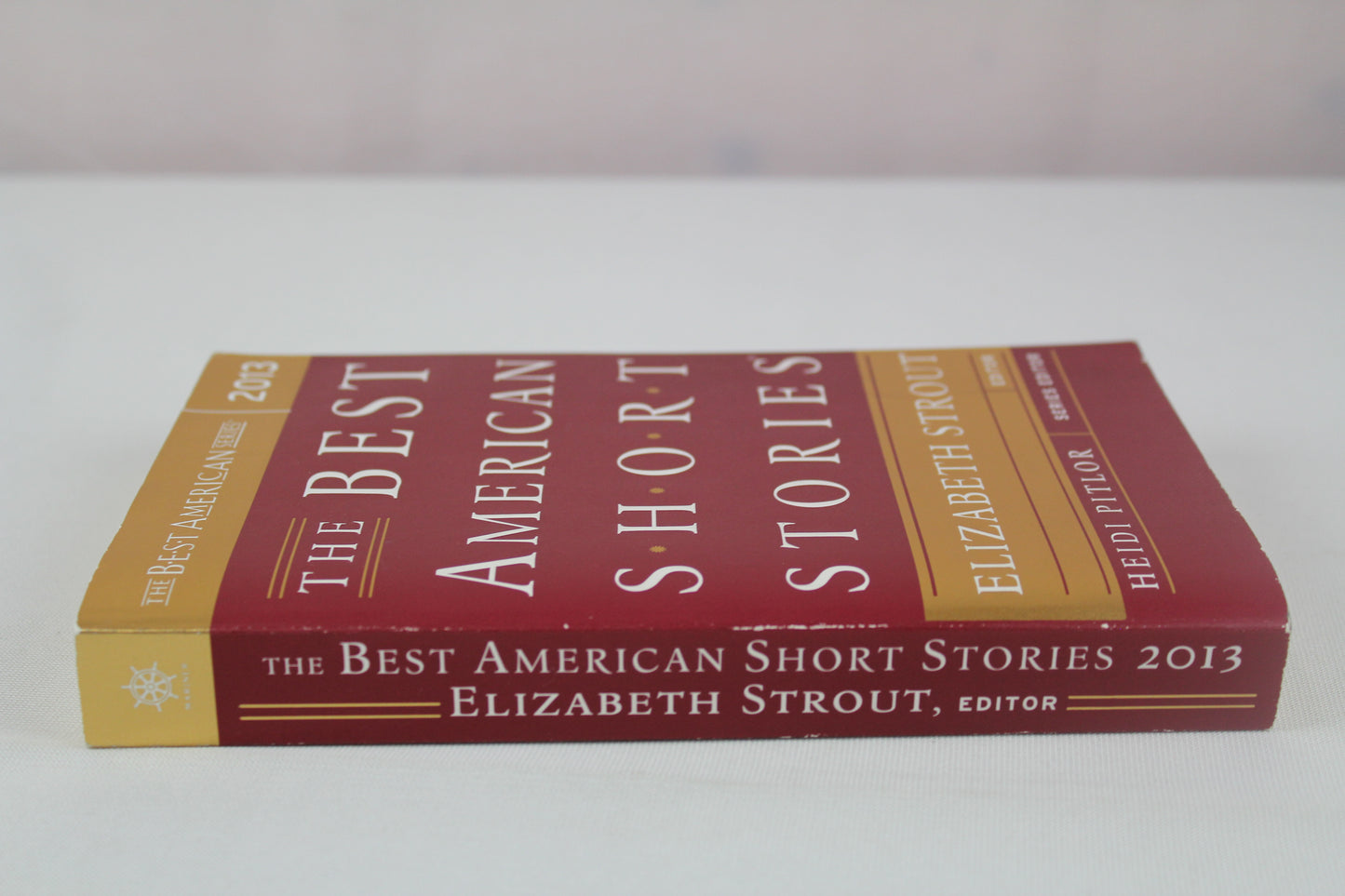 The Best American Short Stories 2013 by Elizabeth Strout, Heidi Pitlor