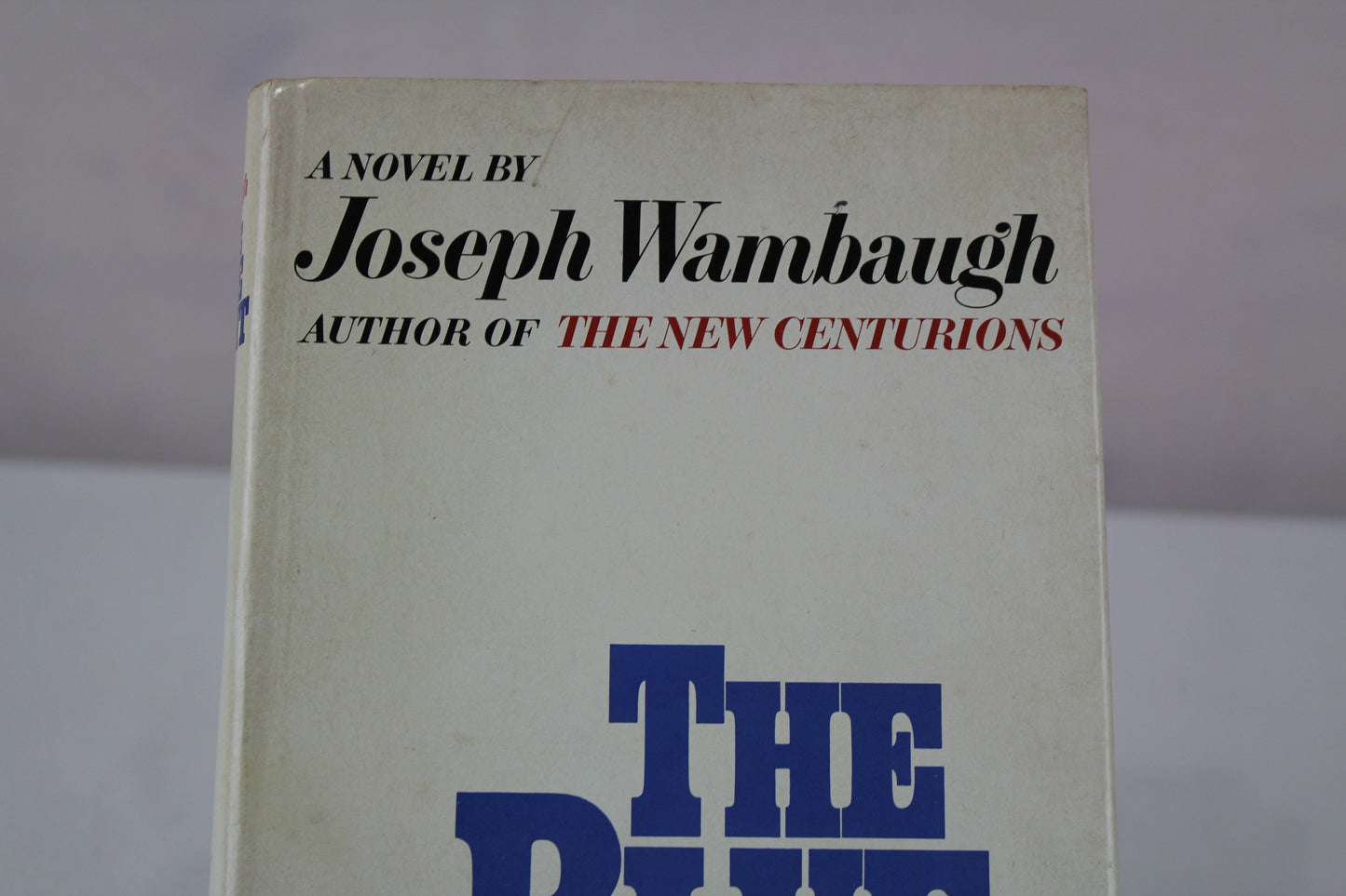 The Blue Knight by Joseph Wambaugh
