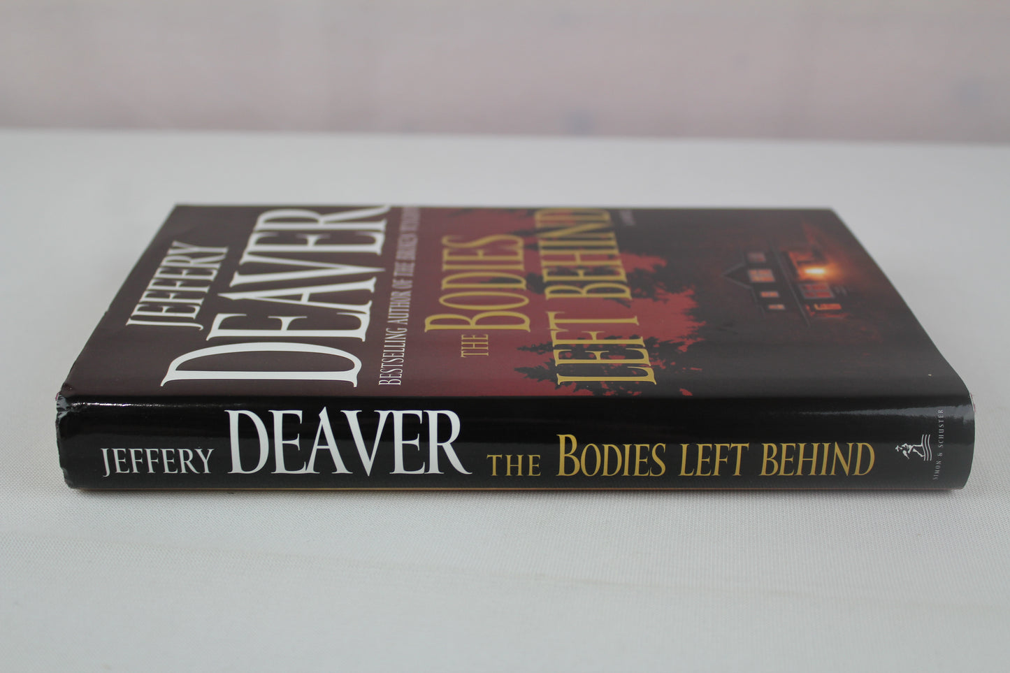 The Bodies Left Behind: A Novel by Jeffery Deaver