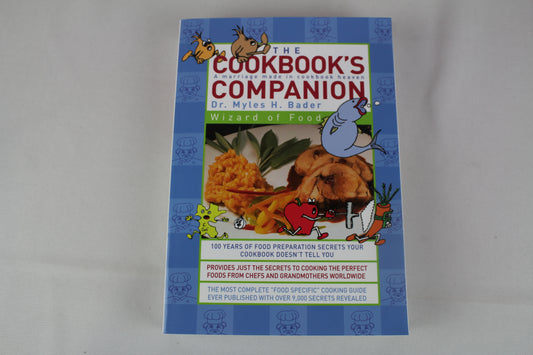 The Cookbook's Companion by Myles H. Bader