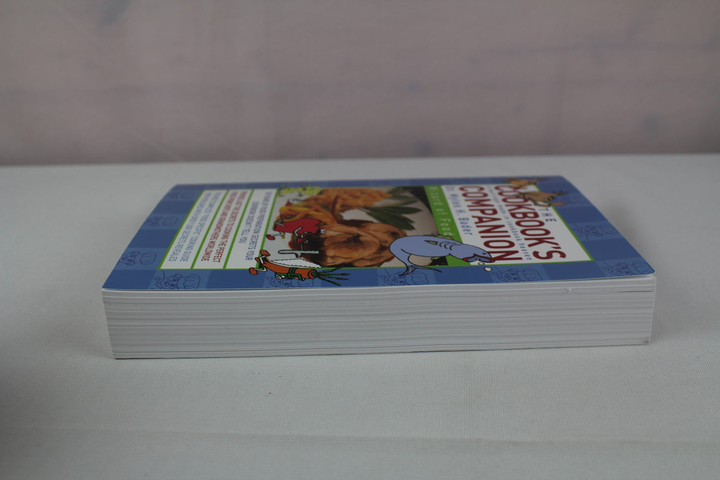 The Cookbook's Companion by Myles H. Bader