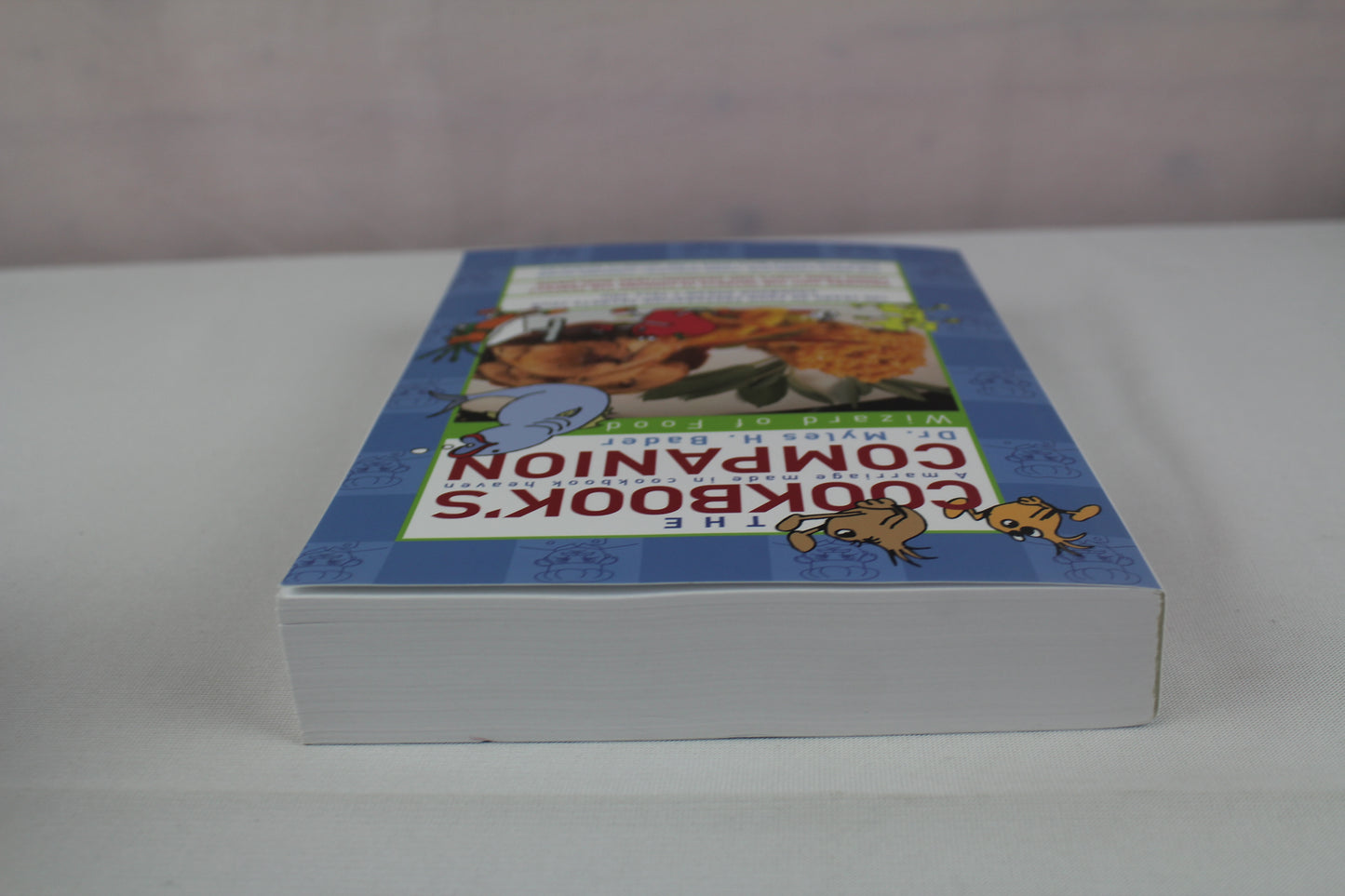 The Cookbook's Companion by Myles H. Bader