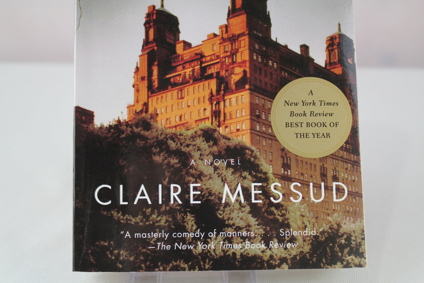 The Emperor's Children by Claire Messud