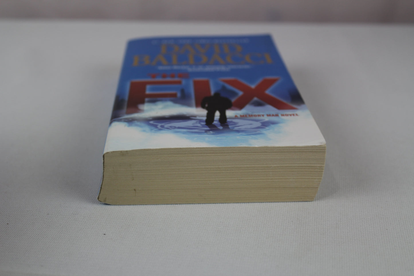 The Fix (Memory Man Series, 3) by David Baldacci