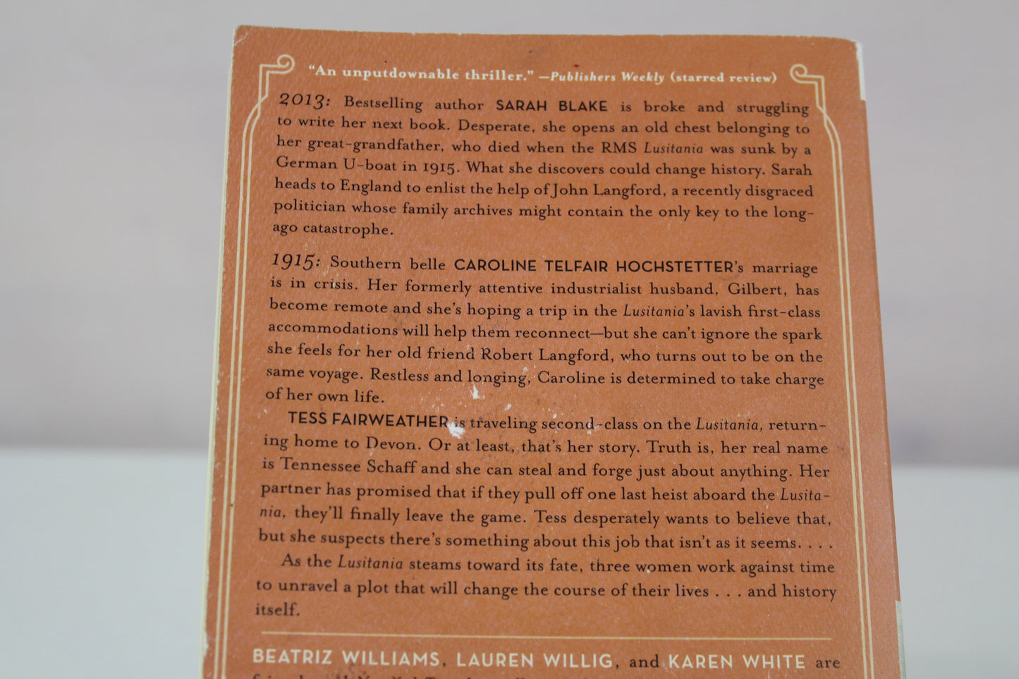 The Glass Ocean: Three Women, Secrets, and Romance Collide Aboard the Doomed Lusitania in WWI by Beatriz Williams, Lauren Willig, Karen White