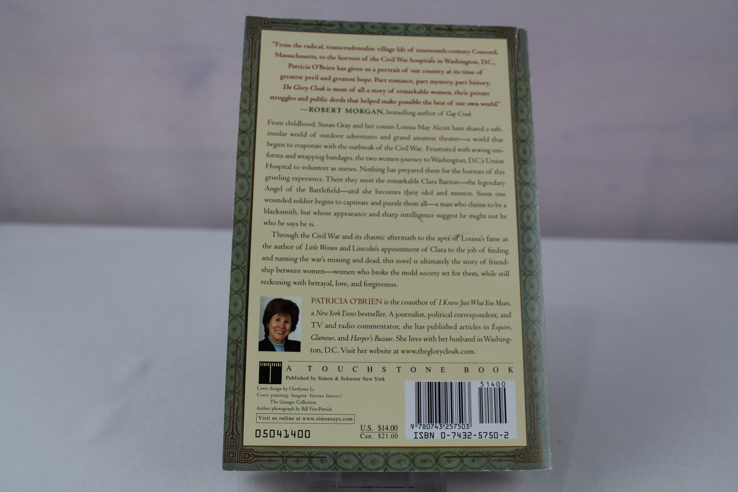 The Glory Cloak: A Novel of Louisa May Alcott and Clara Barton by Patricia O'Brien
