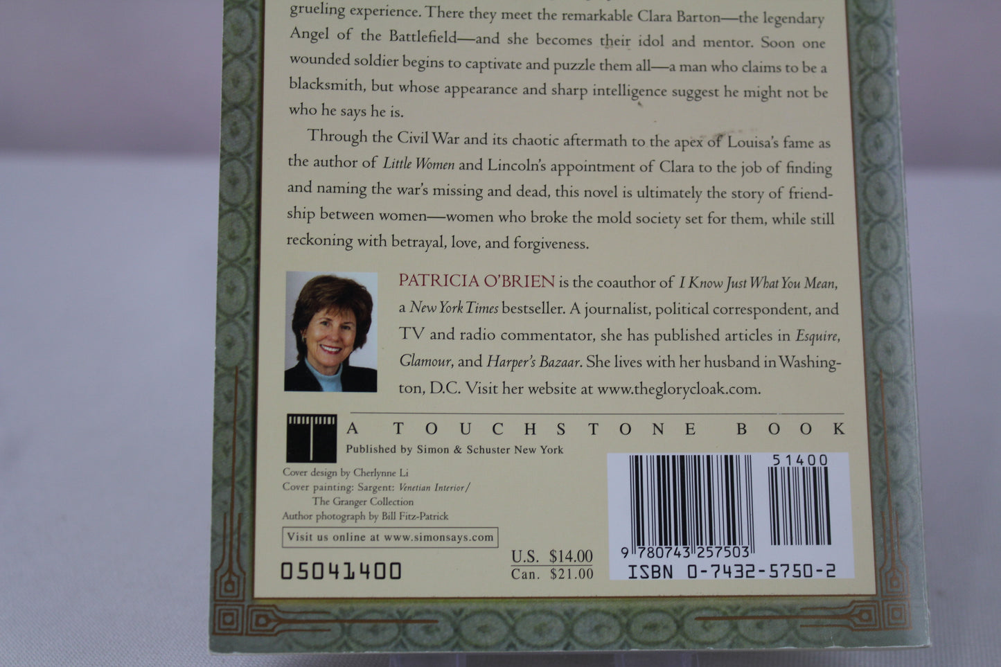 The Glory Cloak: A Novel of Louisa May Alcott and Clara Barton by Patricia O'Brien