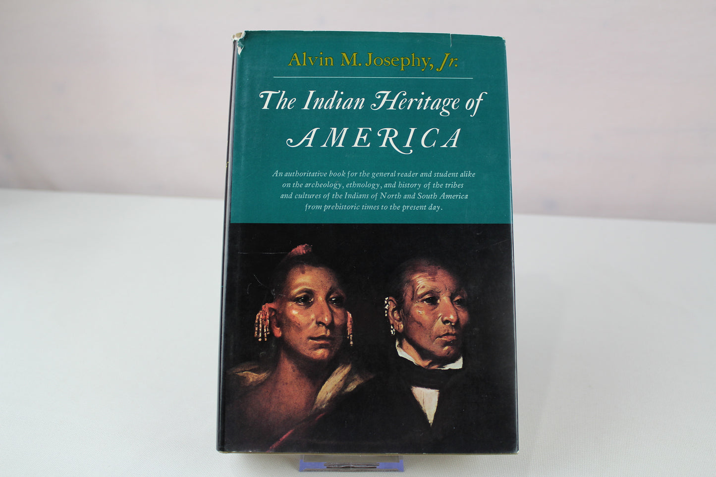The Indian Heritage of America by Alvin M. Josephy Jr.