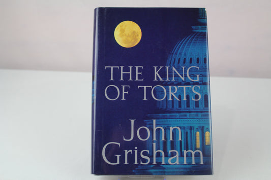 The King of Torts by John Grisham