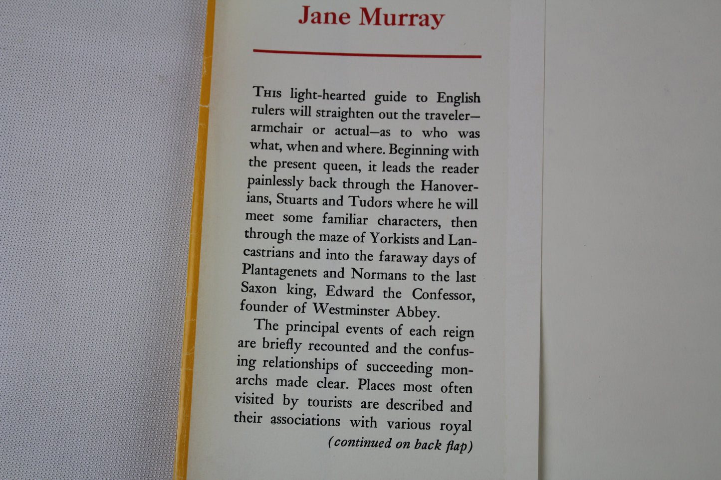 The Kings and Queens of England: A Tourist Guide by Jane Murray