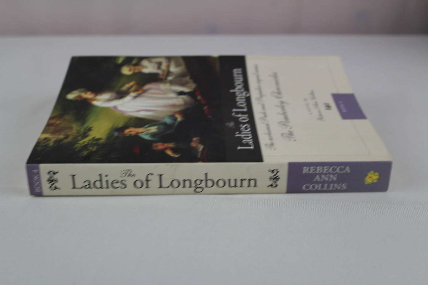 The Ladies of Longbourn (The Pemberley Chronicles) by Rebecca Ann Collins