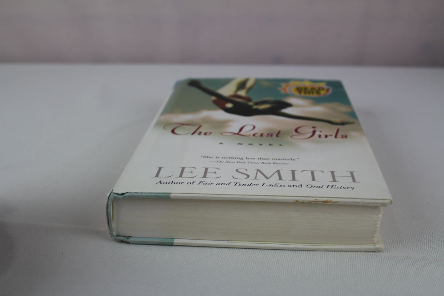 The Last Girls (Shannon Ravenel Books) by Lee Smith