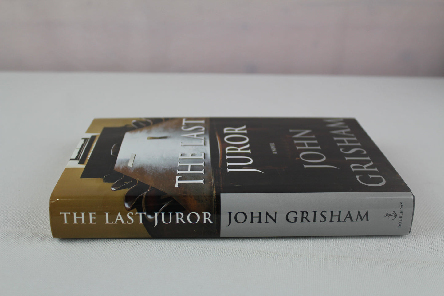 The Last Juror: A Novel by John Grisham