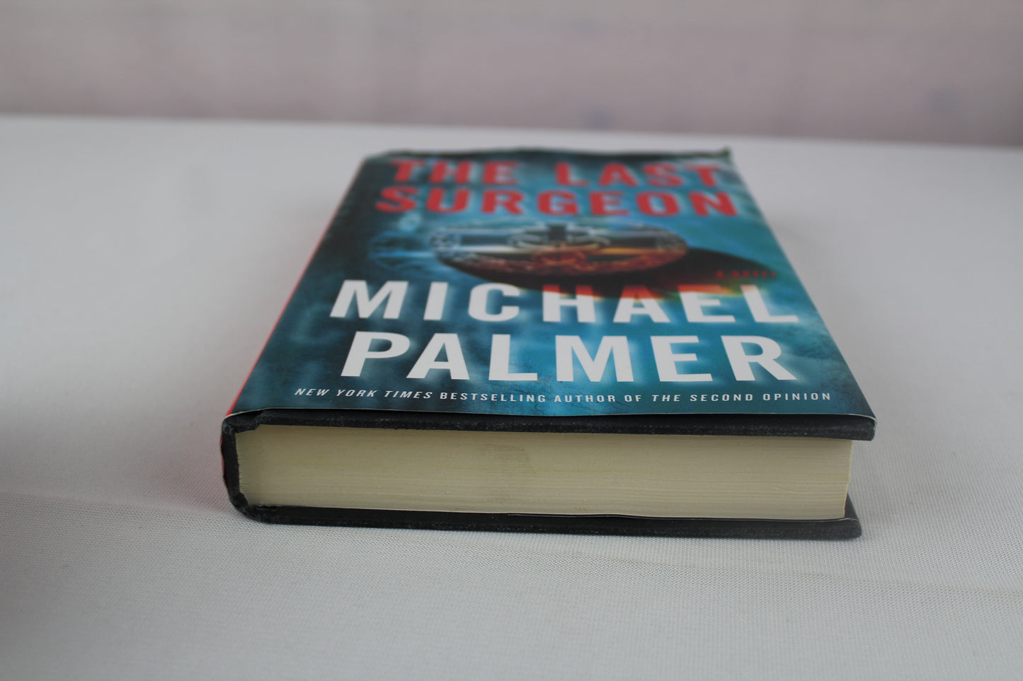 The Last Surgeon by Michael Palmer