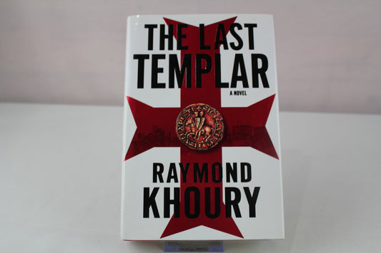 The Last Templar by Raymond Khoury