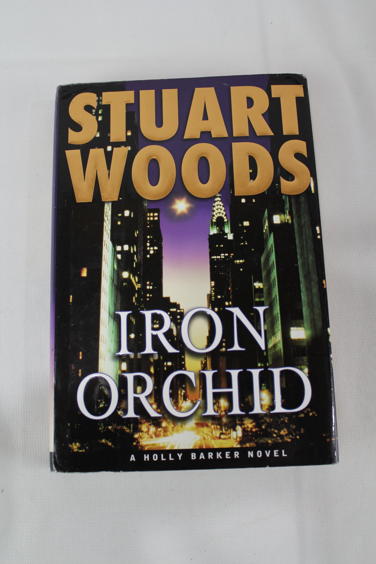 Iron Orchid (Holly Barker Novels) by Stuart Woods
