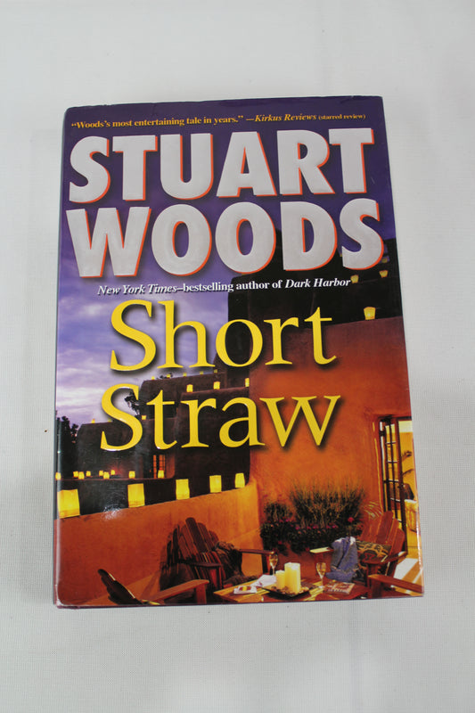 Short Straw (Ed Eagle Novel) by Stuart Woods