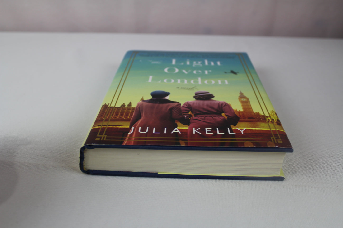 The Light Over London by Julia  Kelly