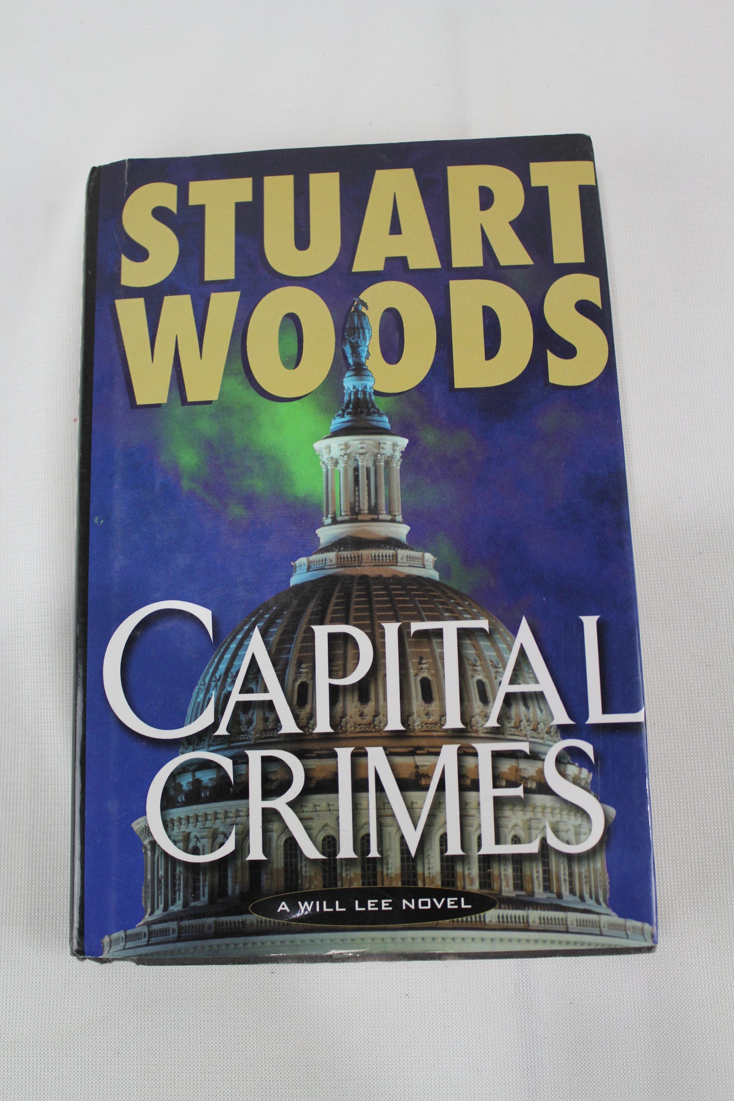 Capital Crimes (Will Lee) by Stuart Woods