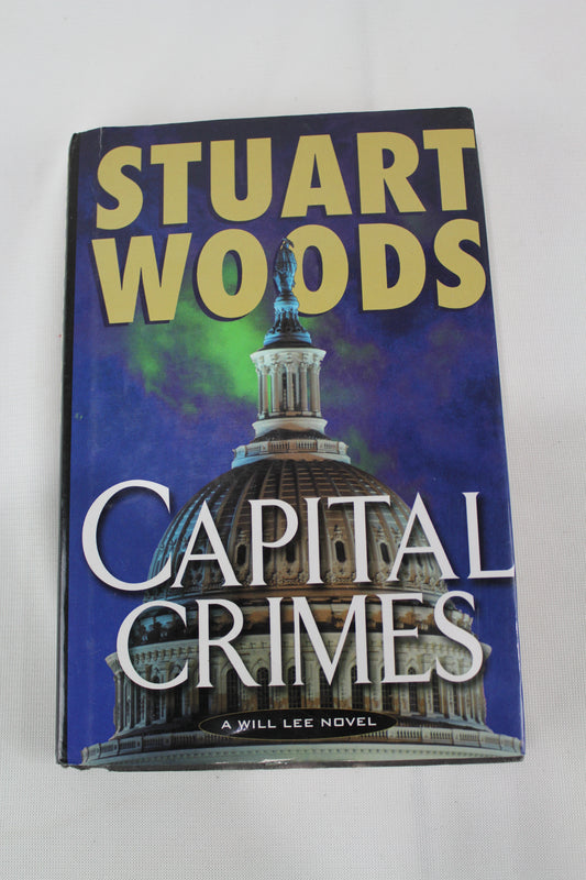 Capital Crimes (Will Lee) by Stuart Woods