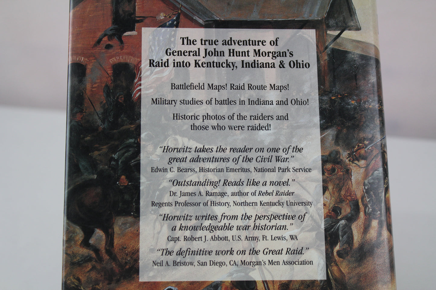 THE LONGEST RAID OF THE CIVIL WAR: LITTLE-KNOWN & UNTOLD STORIES OF MORGAN'S RAID INTO KENTUCKY, INDIANA & OHIO by Lester V. Horwitz