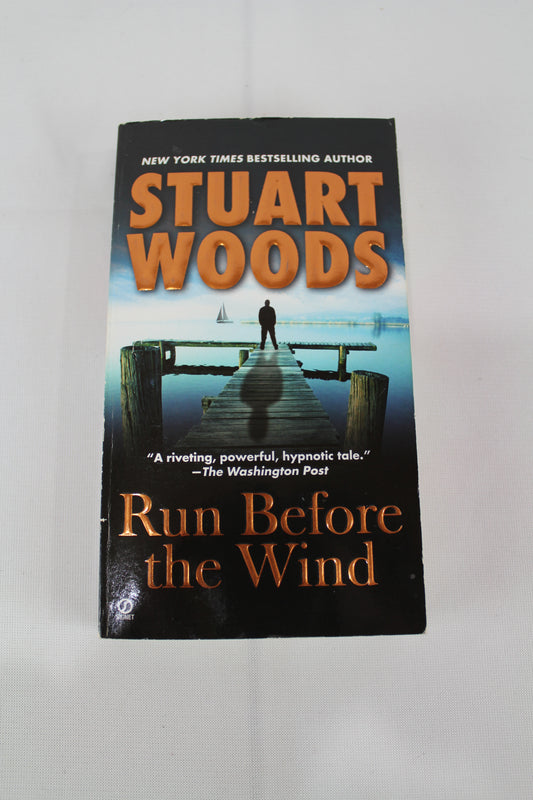 Run Before the Wind (Will Lee Novel) by Stuart Woods