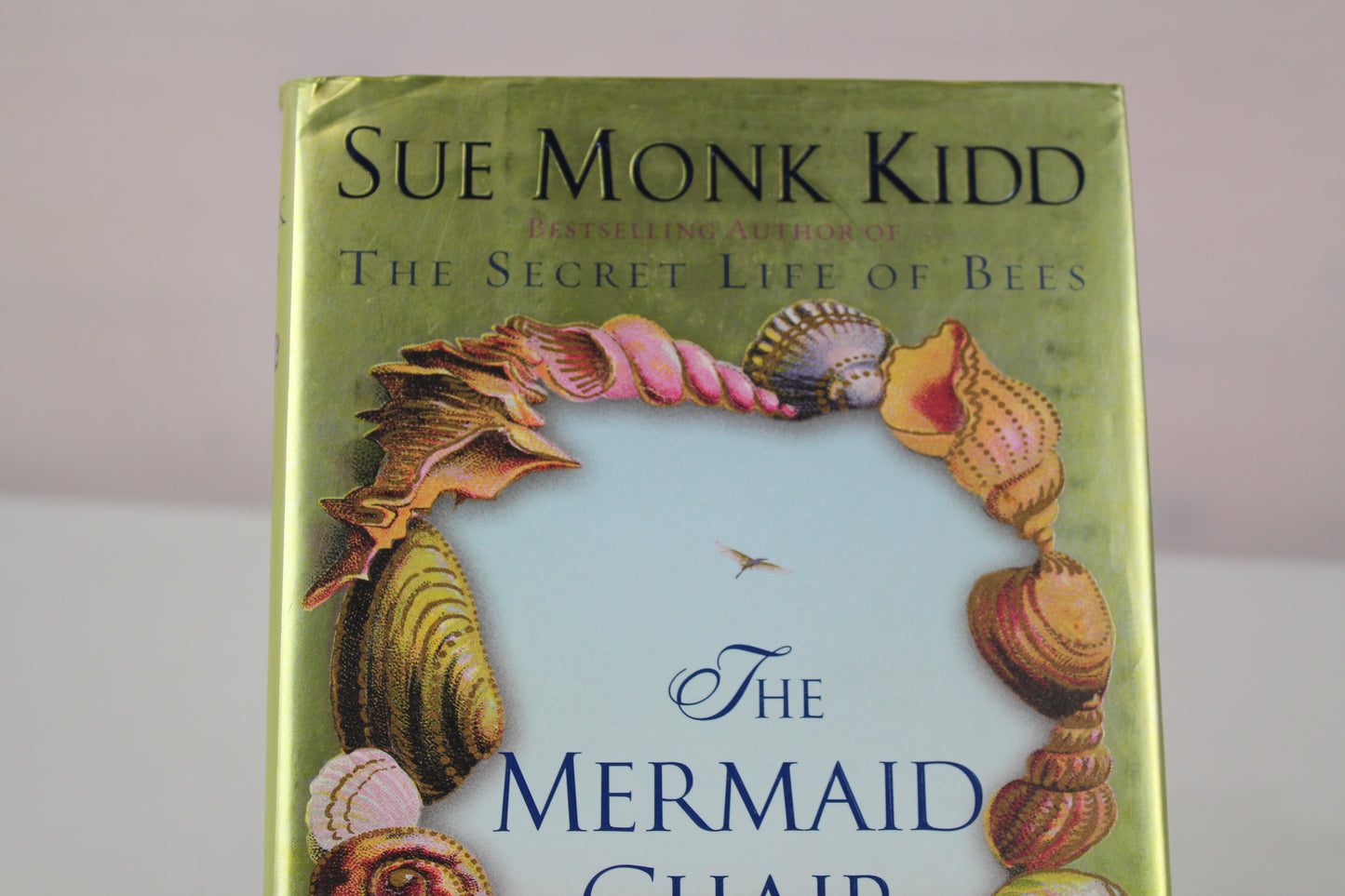 The Mermaid Chair: A Novel by Sue Monk Kidd