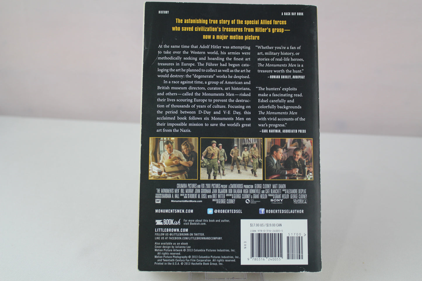 The Monuments Men: Allied Heroes, Nazi Thieves and the Greatest Treasure Hunt in History by Robert M. Edsel, Bret Witter