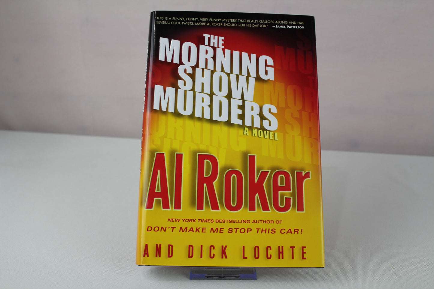 The Morning Show Murders: A Novel (Billy Blessing) by Al Roker, Dick Lochte