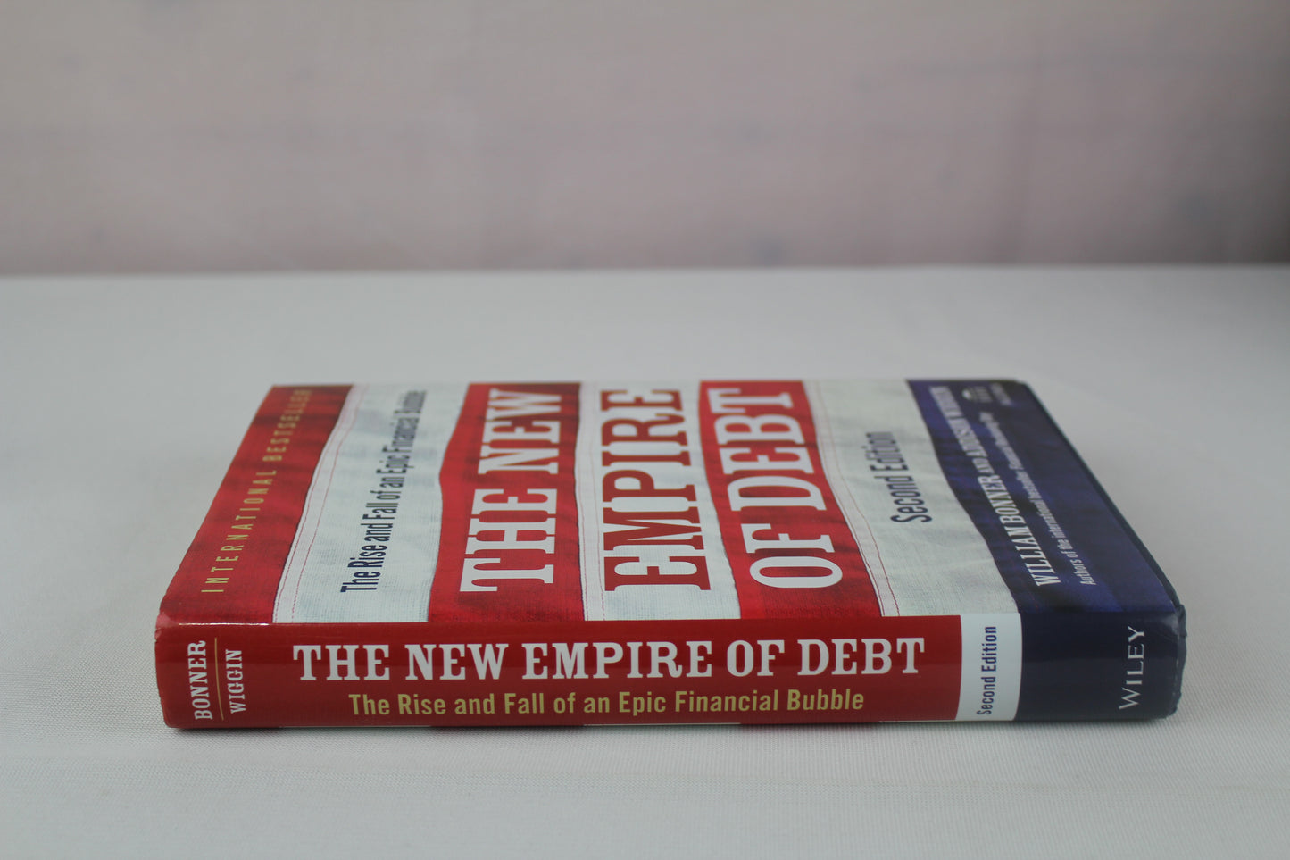 The New Empire of Debt: The Rise and Fall of an Epic Financial Bubble (Agora Series) by William Bonner, Addison Wiggin, Agora