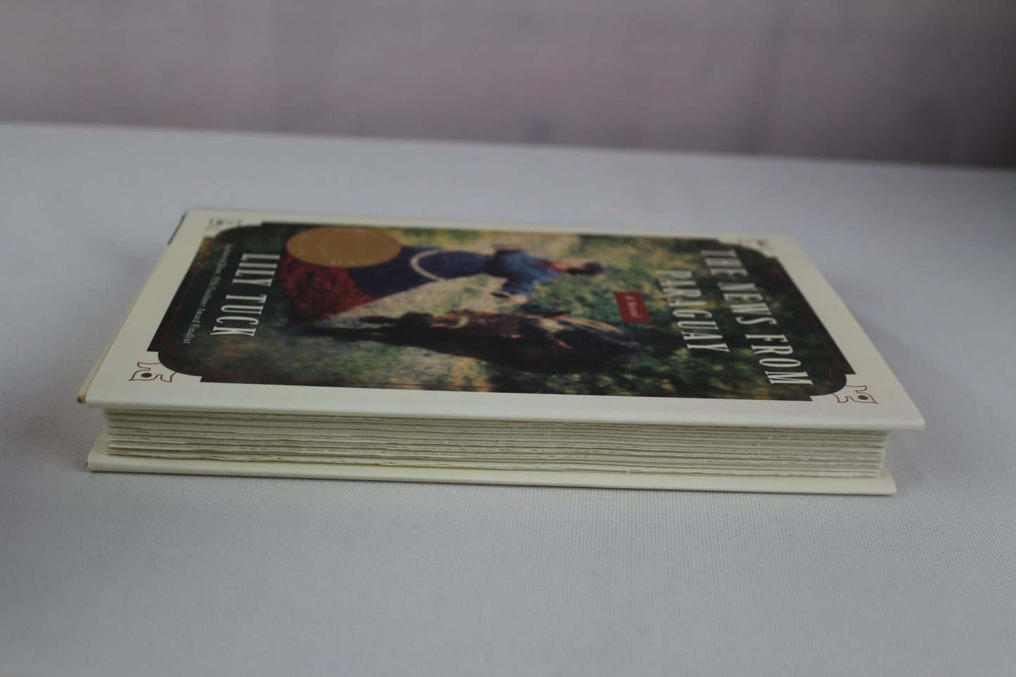 The News from Paraguay: A Novel by Lily Tuck