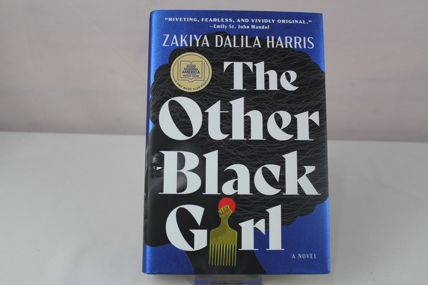 The Other Black Girl: A Novel by Zakiya Dalila Harris