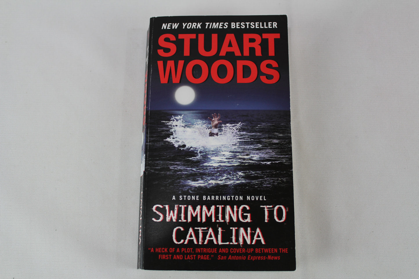 Swimming to Catalina: A Novel (Stone Barrington, 4) by Stuart Woods