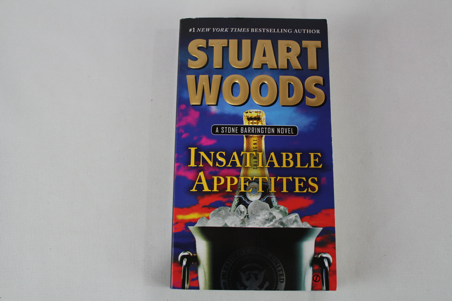 Insatiable Appetites: A Stone Barrington Novel by Stuart Woods