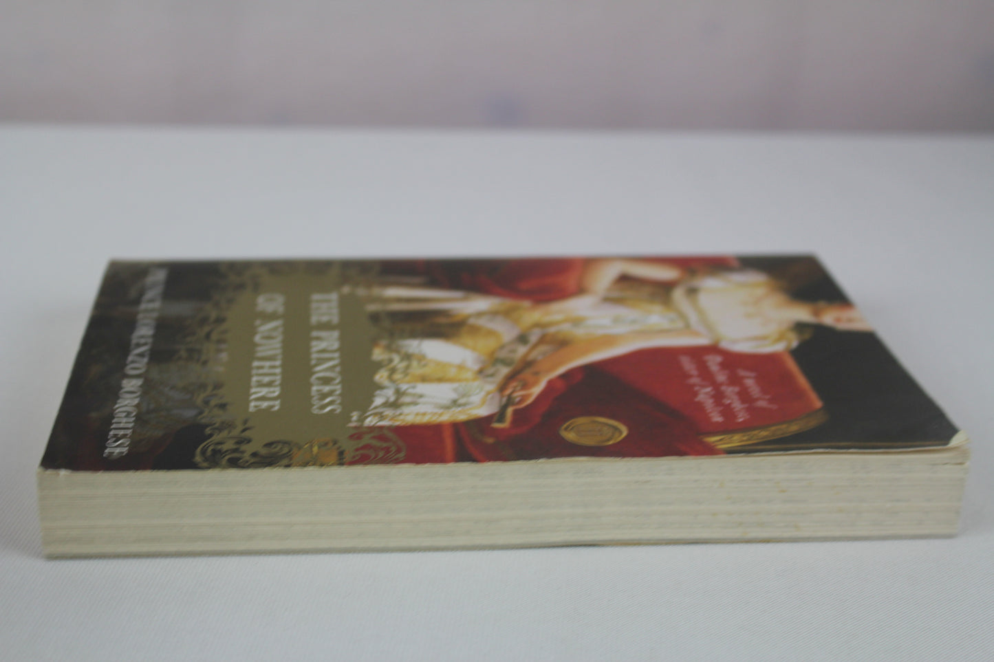 The Princess of Nowhere: A Napoleonic Era Historical Romance of Passion, Betrayal, and Triumph by Lorenzo Borghese