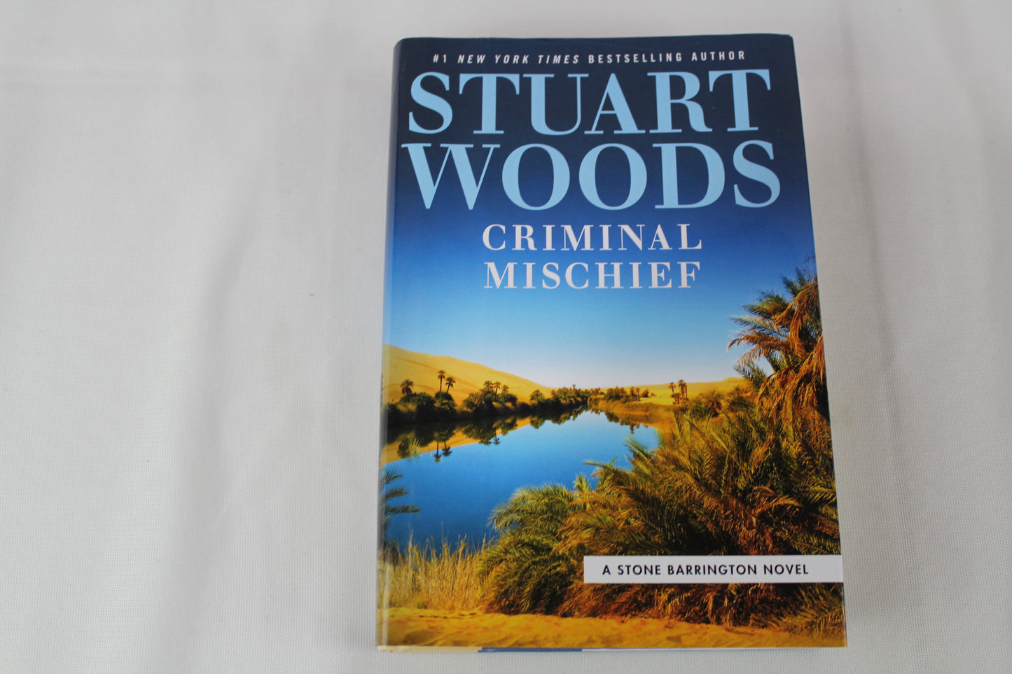 Criminal Mischief by Stuart Woods