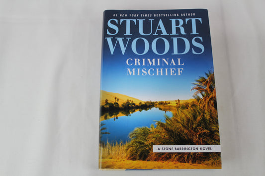 Criminal Mischief by Stuart Woods