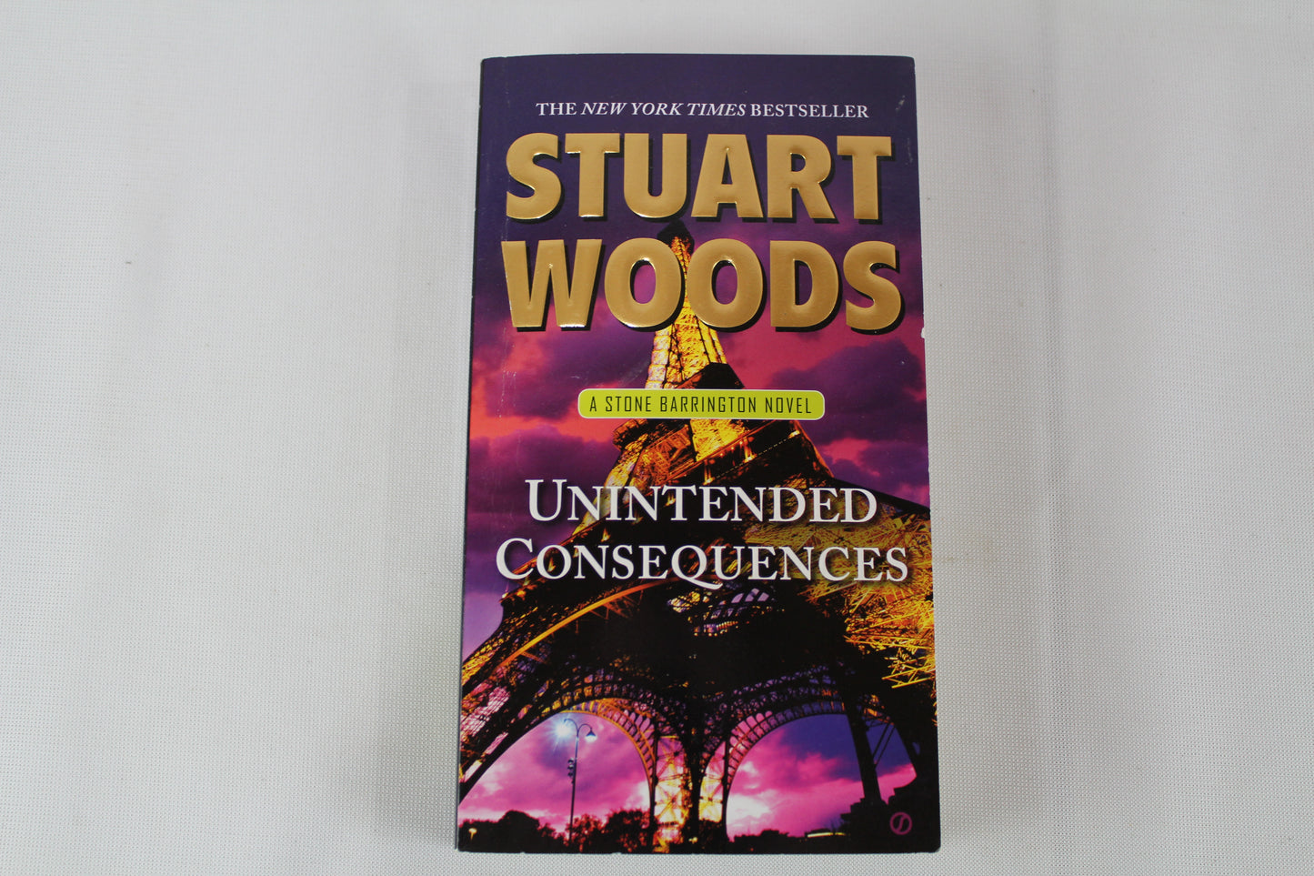 Unintended Consequences: A Stone Barrington Novel by Stuart Woods