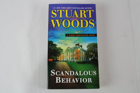 Scandalous Behavior (A Stone Barrington Novel) by Stuart Woods