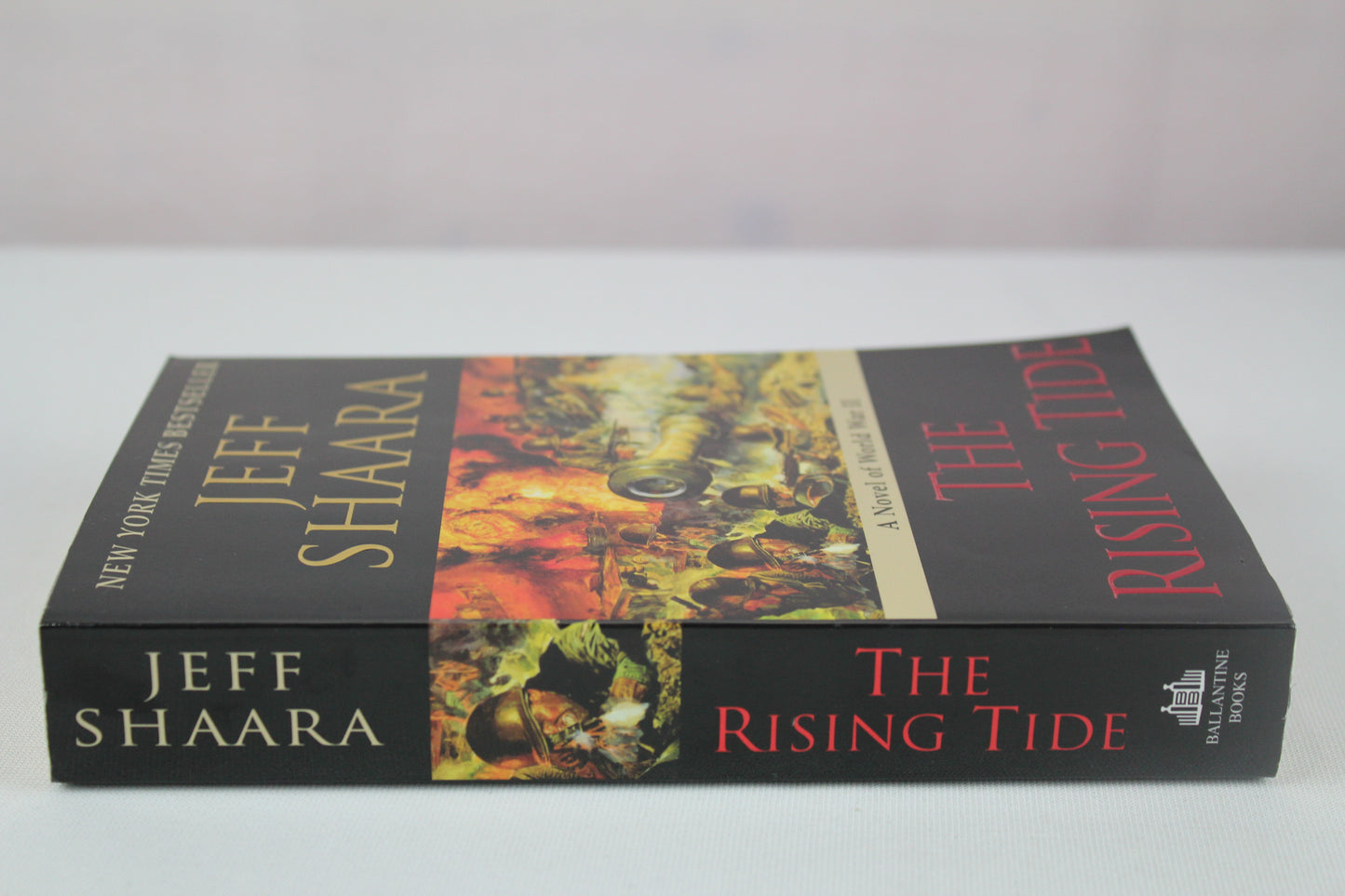 The Rising Tide: A Novel of World War II by Jeff Shaara