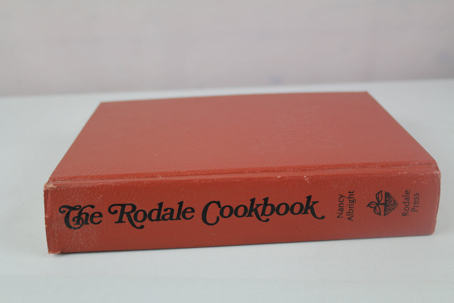 The Rodale Cookbook by Nancy Albright