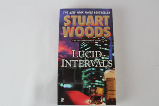 Lucid Intervals: A Stone Barrington Novel by Stuart Woods
