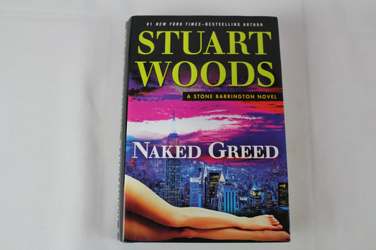 Naked Greed (A Stone Barrington Novel) by Stuart Woods