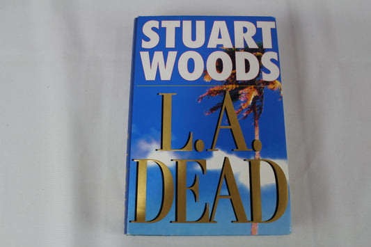 L.A. Dead (Stone Barrington) by Stuart Woods