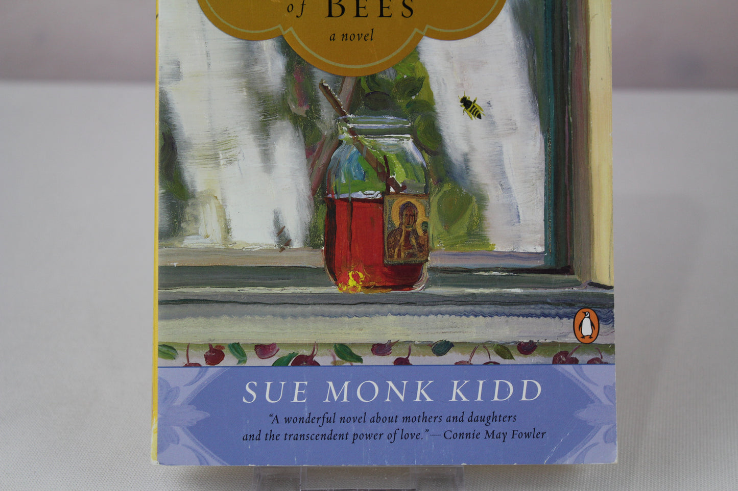 The Secret Life of Bees by Sue Monk Kidd