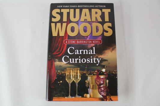 Carnal Curiosity (A Stone Barrington Novel) by Stuart Woods