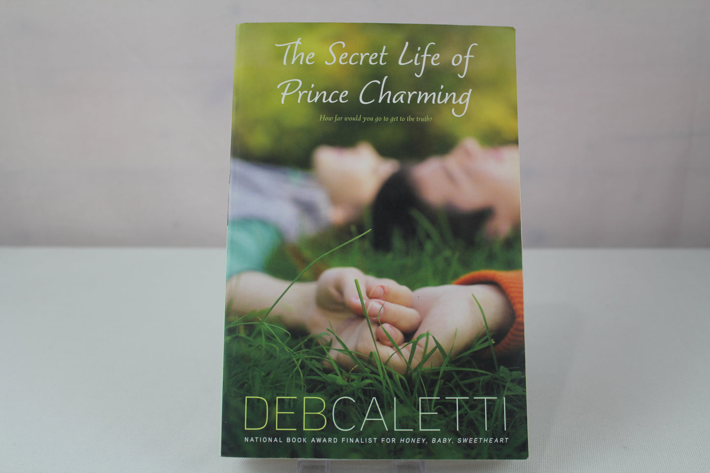 The Secret Life of Prince Charming by Deb Caletti