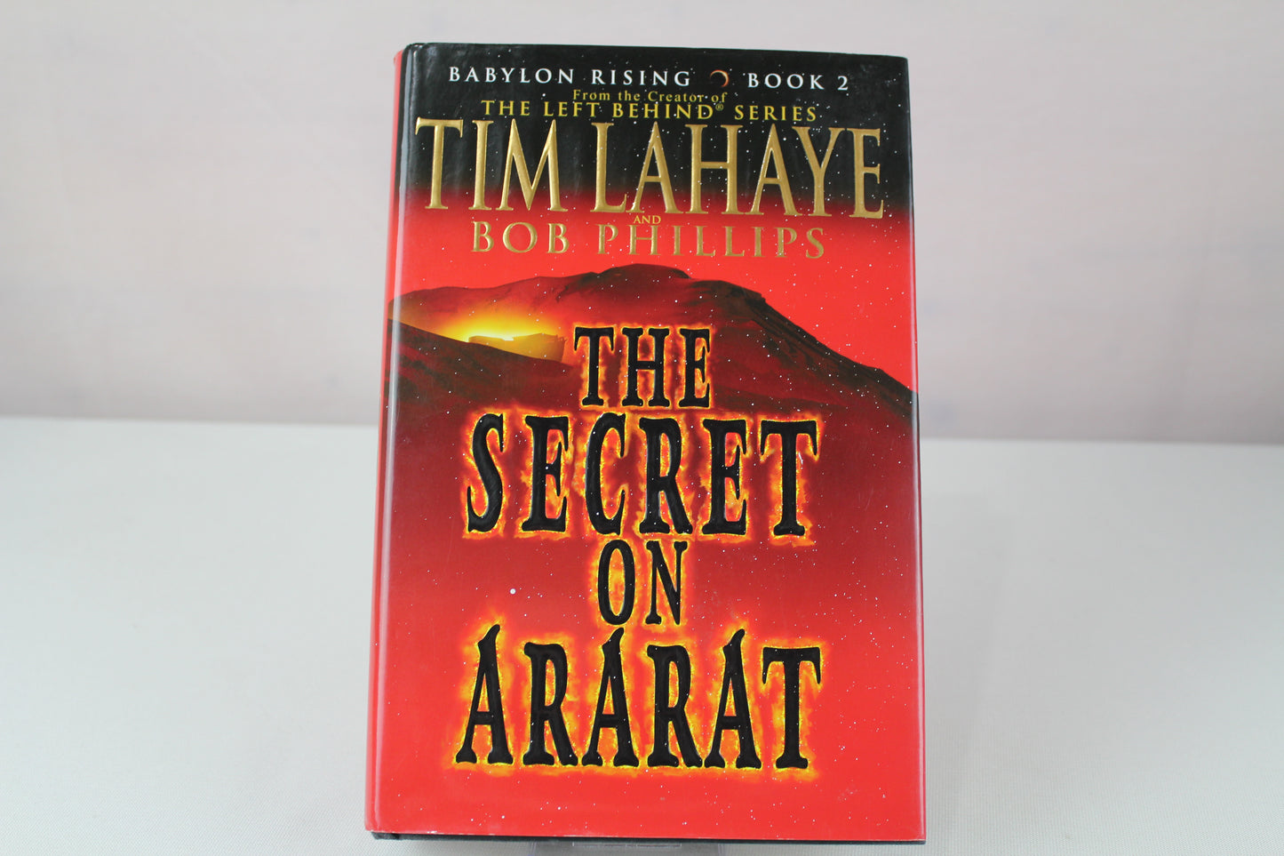 The Secret on Ararat (Babylon Rising, Book 2) by Tim LaHaye, Bob Phillips