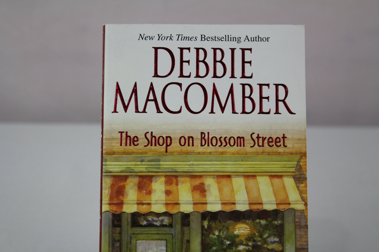 The Shop on Blossom Street (Blossom Street, No. 1) by Debbie Macomber
